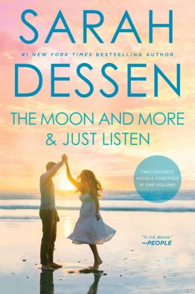 Cover for Sarah Dessen · The Moon and More and Just Listen (Taschenbuch) (2020)