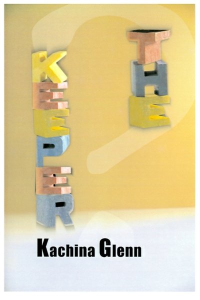 Cover for Kachina Glenn · The Keeper (Paperback Book) (2000)