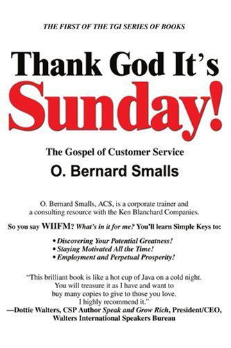 Cover for O. Smalls · Thank God It's Sunday!: the Gospel of Customer Service (Paperback Book) (2003)