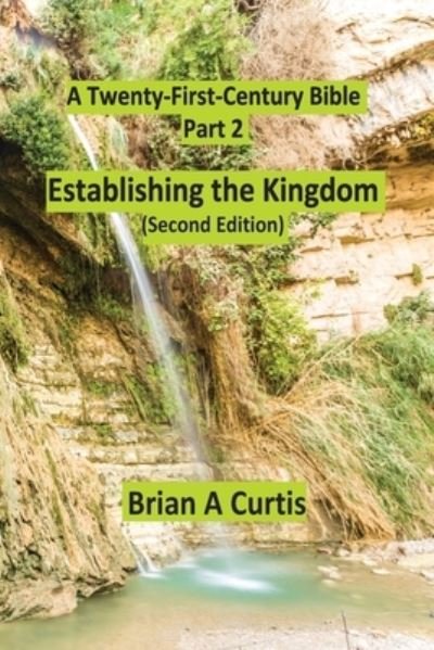 Cover for Brian a Curtis · Establishing the Kingdom (Pocketbok) (2022)