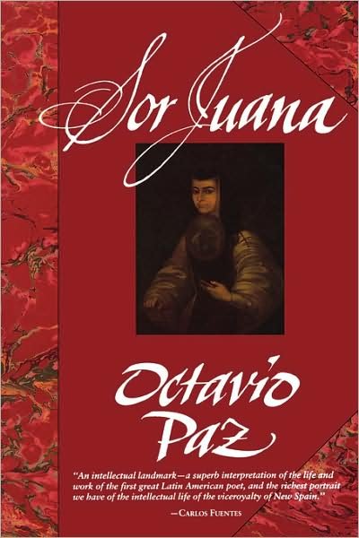 Cover for Octavio Paz · Sor Juana: Or, the Traps of Faith (Paperback Book) (1990)