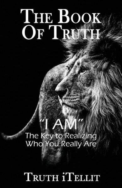 Cover for Truth iTellit · The Book of Truth (Paperback Bog) (2017)