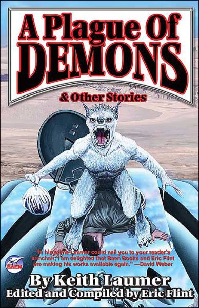 A Plague of Demons and Other Stories - Keith Laumer - Książki - Baen Books - 9780743499064 - 1 maja 2005