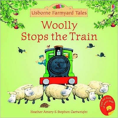 Cover for Heather Amery · Woolly Stops the Train - Farmyard Tales (Paperback Bog) [UK - Mini edition] (2005)
