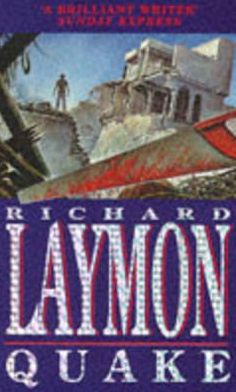 Cover for Richard Laymon · Quake: A deadly earthquake and a deadly predator… (Paperback Bog) (1995)