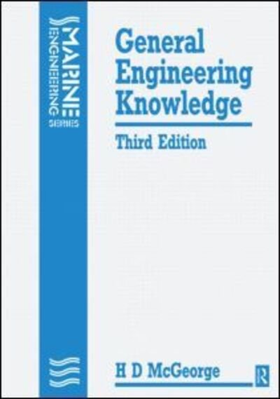 Cover for McGeorge, H D (Marine Engineer, UK) · General Engineering Knowledge (Pocketbok) (1991)