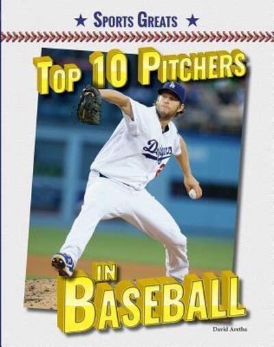 Cover for David Aretha · Top 10 Pitchers in Baseball (Taschenbuch) (2015)