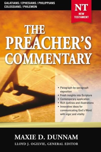 Cover for Dr                                           Maxie D Dunnam · Galatians, Ephesians, Philippians, Colossians, Philemon - Preacher's Commentary (Paperback Bog) (2003)