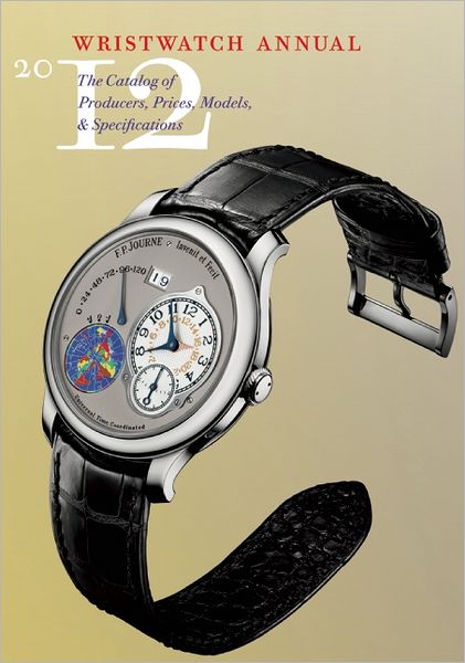 Cover for Peter Braun · Wristwatch Annual 2012 (Paperback Book) (2012)