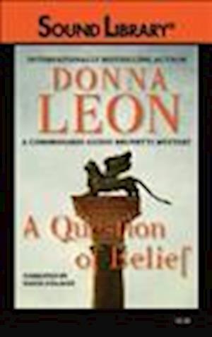 Cover for Donna Leon · A Question of Belief (N/A) (2010)