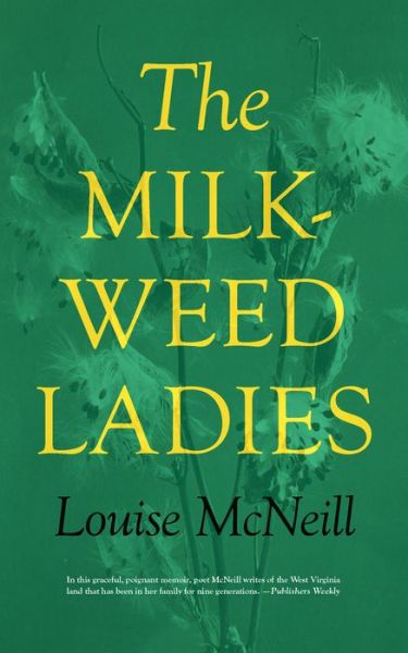 Cover for Louise Mcneill · The Milkweed Ladies (Paperback Book) (1988)