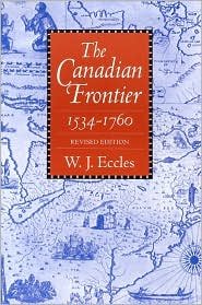 Cover for Eccles · Canadian Frontier: Revised Ed (Paperback Book) (1983)