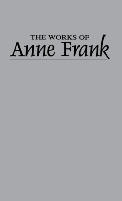 Cover for Anne Frank · Works (Hardcover bog) (1974)