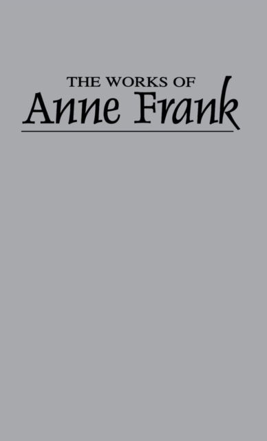 Works - Anne Frank - Livros - ABC-CLIO - 9780837172064 - 12 de fevereiro de 1974