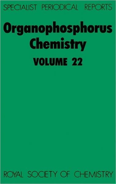 Cover for Tim Allen · Organophosphorus Chemistry: Volume 22 - Specialist Periodical Reports (Gebundenes Buch) (1991)