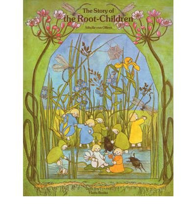 Cover for Sibylle von Olfers · The Story of the Root Children (Innbunden bok) (1990)