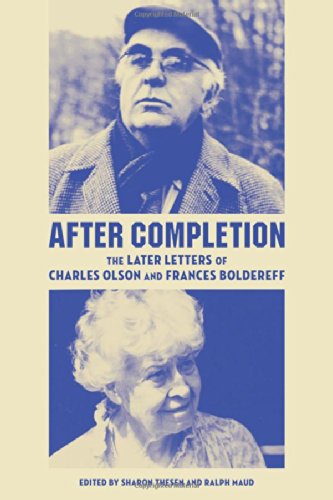 Cover for Charles Olson · After Completion: The Later Letters of Charles Olson and Frances Boldereff (Paperback Book) (2012)