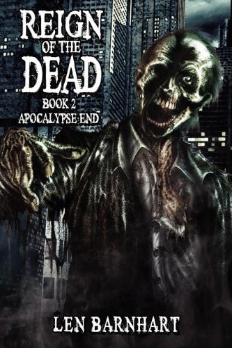 Cover for Len Barnhart · Reign of the Dead 2 (Pocketbok) (2012)