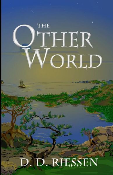 Cover for D D Riessen · The Other World (Paperback Book) (2015)