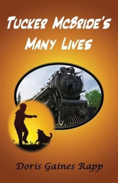 Cover for Doris Gaines Rapp · Tucker McBride's Many Lives (Paperback Book) (2020)