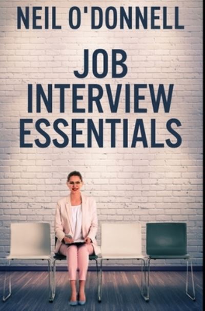 Cover for Neil O'Donnell · Job Interview Essentials (Hardcover Book) (2021)