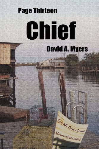 David A. Myers · Page Thirteen - Chief (Paperback Book) (2012)