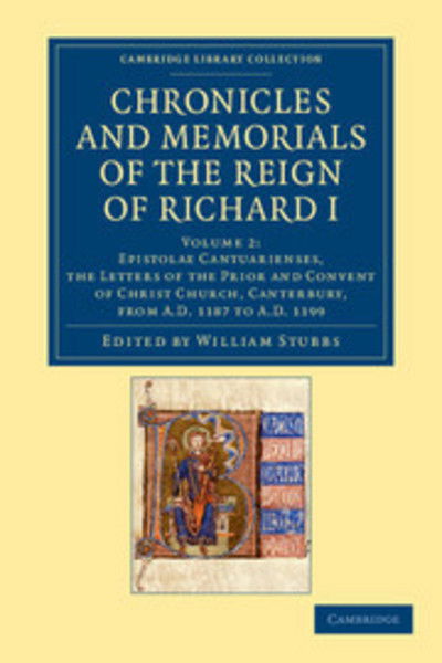 Cover for William Stubbs · Chronicles and Memorials of the Reign of Richard I - Cambridge Library Collection - Rolls (Taschenbuch) (2012)