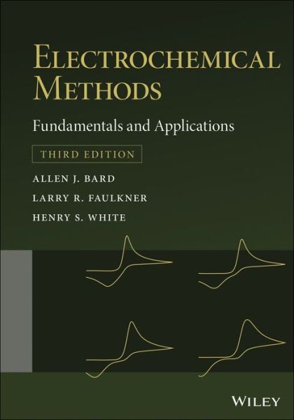 Cover for Bard, Allen J. (University of Texas at Austin, USA) · Electrochemical Methods: Fundamentals and Applications (Hardcover Book) (2022)