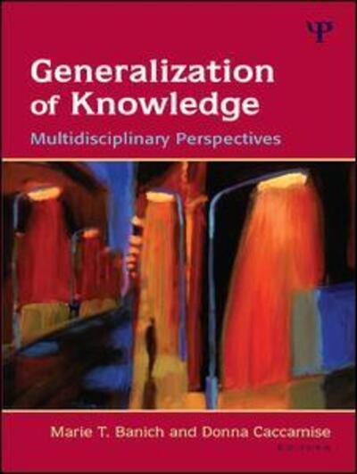 Generalization of Knowledge: Multidisciplinary Perspectives - - Bücher - Taylor & Francis Ltd - 9781138975064 - 27. April 2016