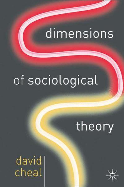 Cover for David Cheal · Dimensions of Sociological Theory (Paperback Book) (2005)
