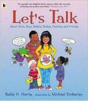 Cover for Robie H. Harris · Let's Talk About Girls, Boys, Babies, Bodies, Families and Friends (Paperback Book) [New edition] (2007)