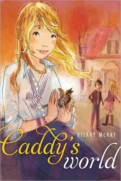 Cover for Hilary Mckay · Caddy's World (Paperback Book) (2013)