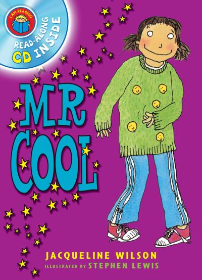 Cover for Jacqueline Wilson · I Am Reading with CD: Mr Cool (Paperback Book) (2012)