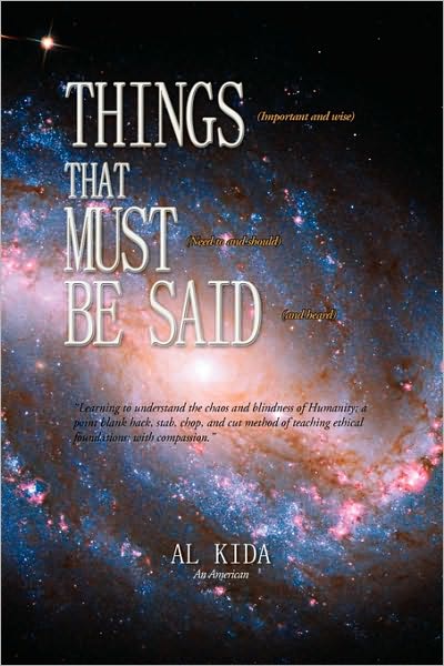 Cover for Al Kida · Things That Must Be Said (Paperback Book) (2010)