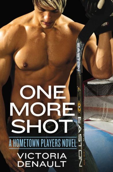 Cover for Victoria Denault · One More Shot (Paperback Book) (2015)
