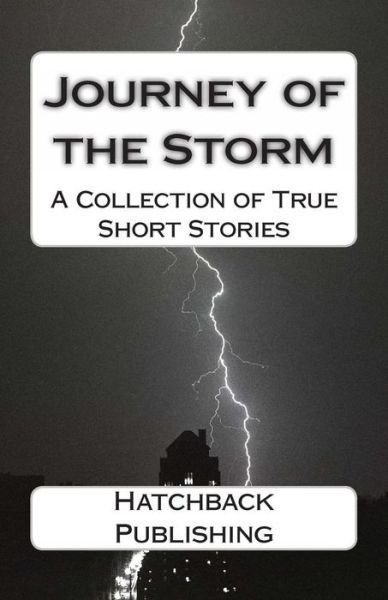 Cover for Hatchback Publishing · Journey of the Storm (Pocketbok) (2012)