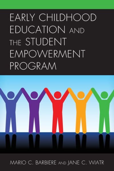 Cover for Mario C. Barbiere · Early Childhood Education and the Student Empowerment Program (Paperback Book) (2020)