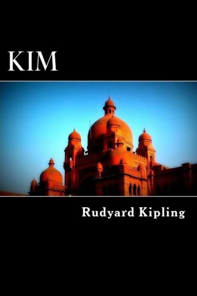 Kim - Rudyard Kipling - Boeken - Createspace - 9781479308064 - 10 september 2012