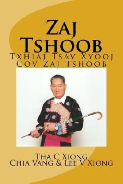 Cover for Tha Chuezong Xiong · Zaj Tshoob (Pocketbok) (2013)