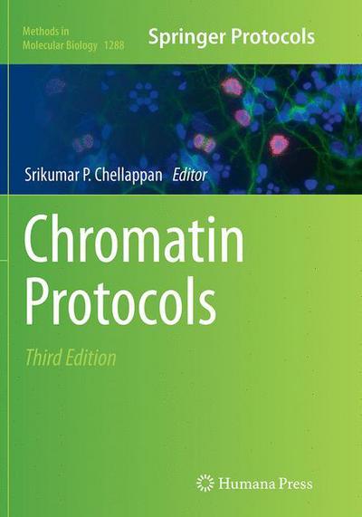 Cover for Chromatin Protocols - Methods in Molecular Biology (Paperback Book) [Softcover reprint of the original 3rd ed. 2015 edition] (2016)