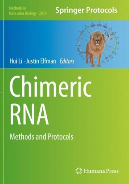 Cover for Chimeric RNA: Methods and Protocols - Methods in Molecular Biology (Paperback Book) [2020 edition] (2020)