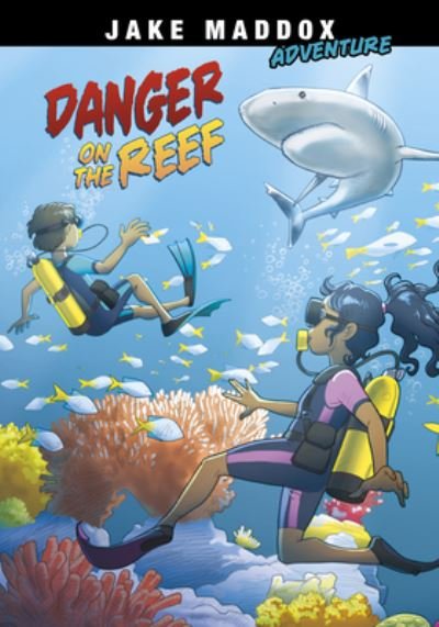 Cover for Jake Maddox · Jake Maddox Adventure: Danger on the Reef (Pocketbok) (2020)