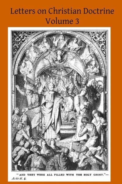 Cover for F M De Zuleta · Letters on Christian Doctrine: the Seven Sacraments Part II the Sacrament of Extreme Unction and Last Rights, the Sacrament of Holy Orders and the Sa (Paperback Book) (2014)