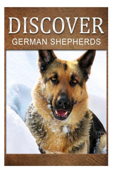 Cover for Discover Press · German Shepherds - Discover: Early Reader's Wildlife Photography Book (Paperback Book) (2014)