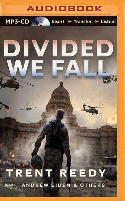 Divided We Fall - Trent Reedy - Audio Book - Scholastic on Brilliance Audio - 9781501250064 - August 18, 2015