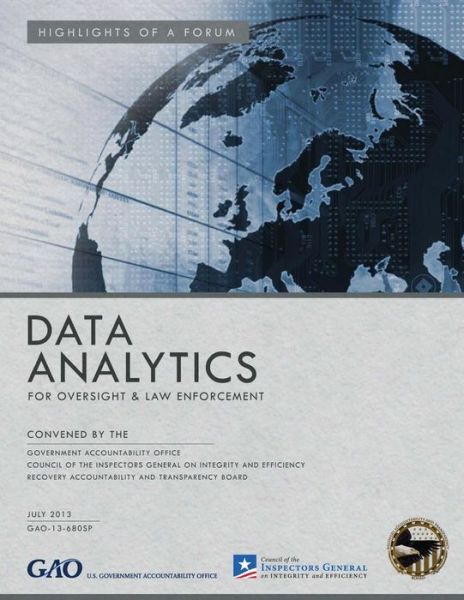 Cover for Government Accountability Office · Data Analytics: for Oversight and Law Enforcements (Taschenbuch) (2014)