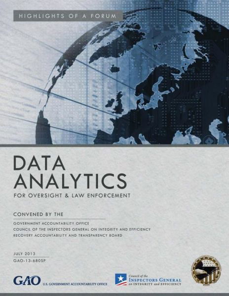 Cover for Government Accountability Office · Data Analytics: for Oversight and Law Enforcements (Paperback Bog) (2014)