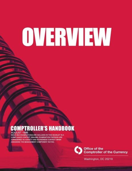 Cover for Comptroller of the Currency Administrator of National Banks · Overview Comptroller's Handbook August 1996 (Paperback Book) (2015)