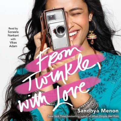 Cover for Sandhya Menon · From Twinkle, with Love (CD) (2018)