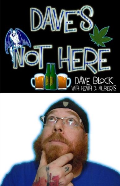 Cover for Dave Block · Dave's Not Here (Paperback Book) (2015)